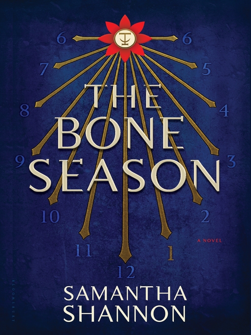 Title details for The Bone Season by Samantha Shannon - Wait list